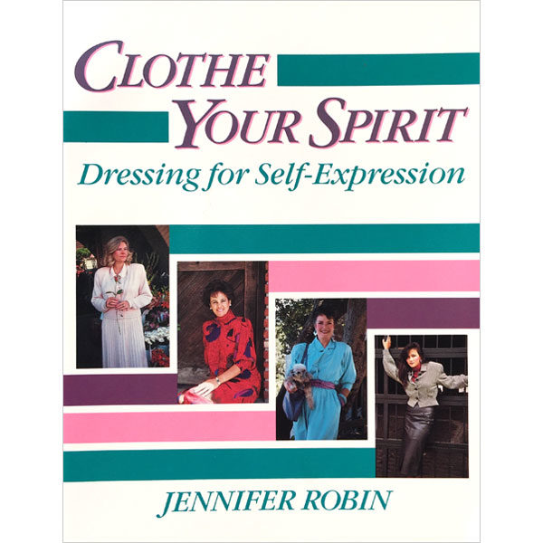 Clothe Your Spirit